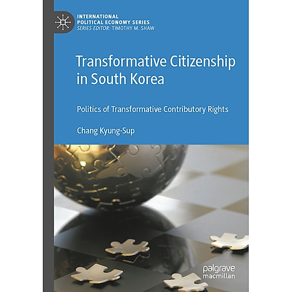Transformative Citizenship in South Korea, Chang Kyung-Sup