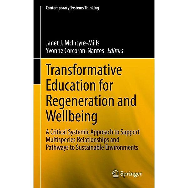 Transformative Education for Regeneration and Wellbeing / Contemporary Systems Thinking