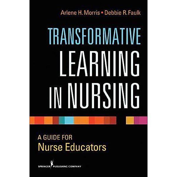 Transformative Learning in Nursing