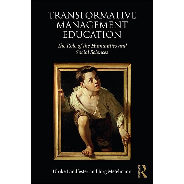 Transformative Management Education, Ulrike Landfester, Jörg Metelmann