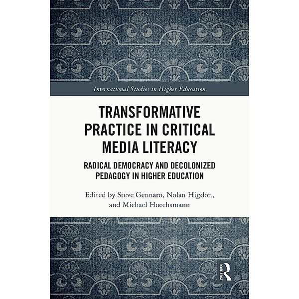 Transformative Practice in Critical Media Literacy