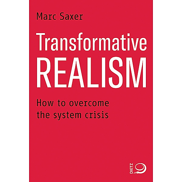 Transformative Realism, Marc Saxer