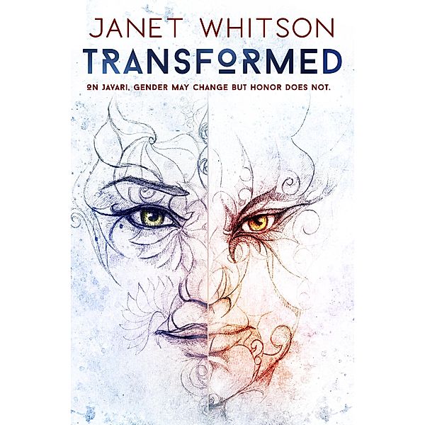 Transformed, Janet Whitson