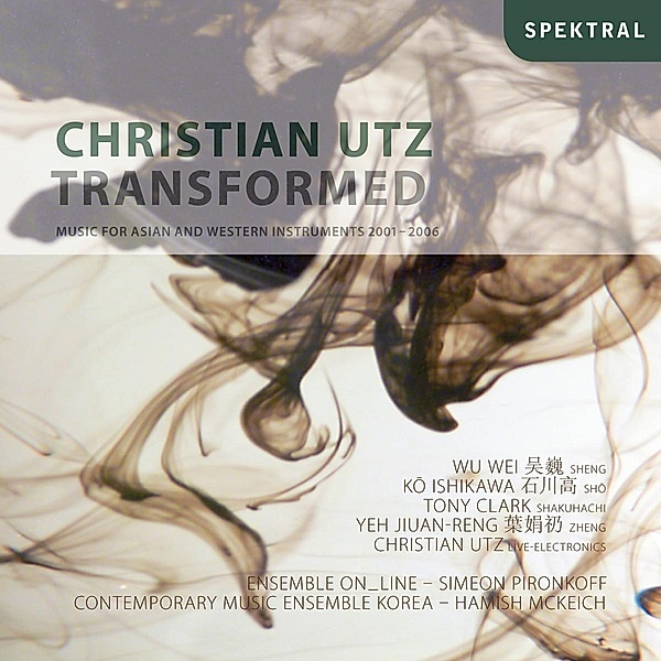 Transformed-Musik F.Asiatische U.Westl.Instrumente, Ensemble Online, Pironkoff, Ishikawa, Clark
