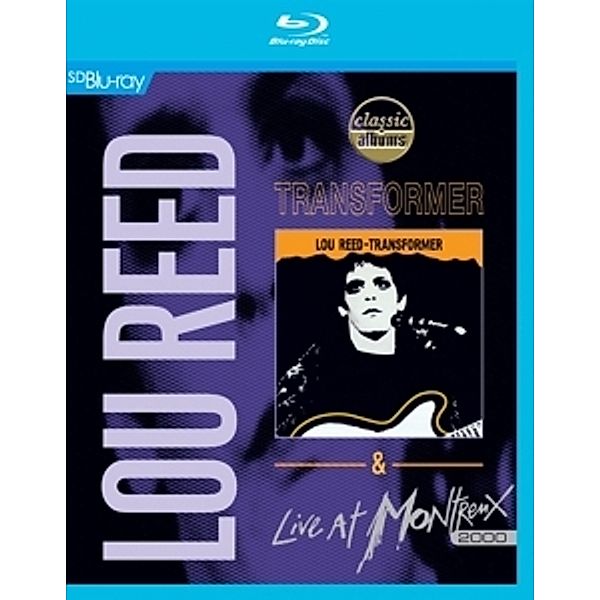 Transformer/Live At Montreux 2000, Lou Reed