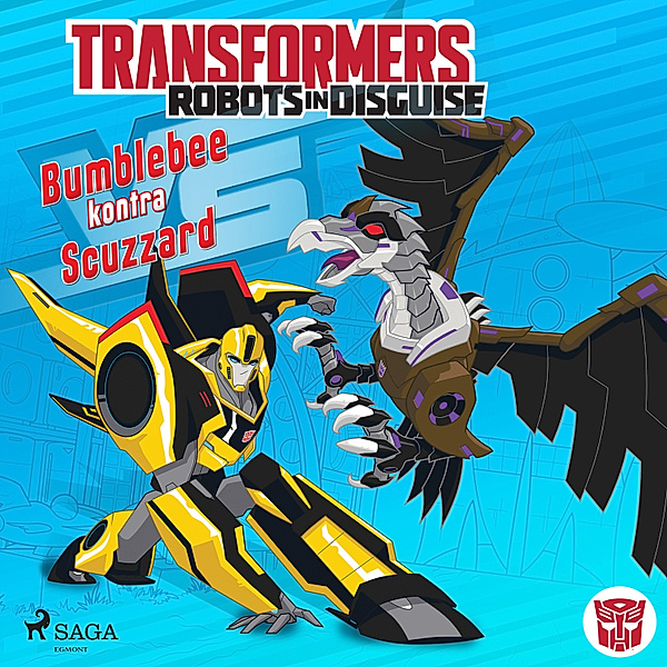 Transformers - 25 - Transformers – Robots in Disguise – Bumblebee kontra Scuzzard, John Sazaklis