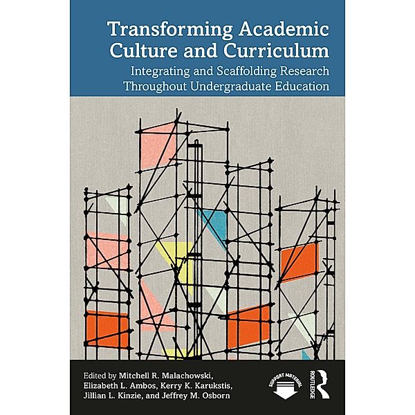 Transforming Academic Culture and Curriculum