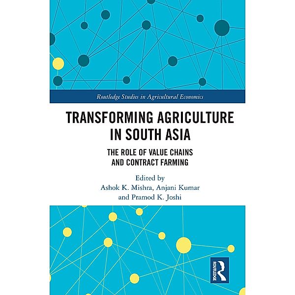 Transforming Agriculture in South Asia