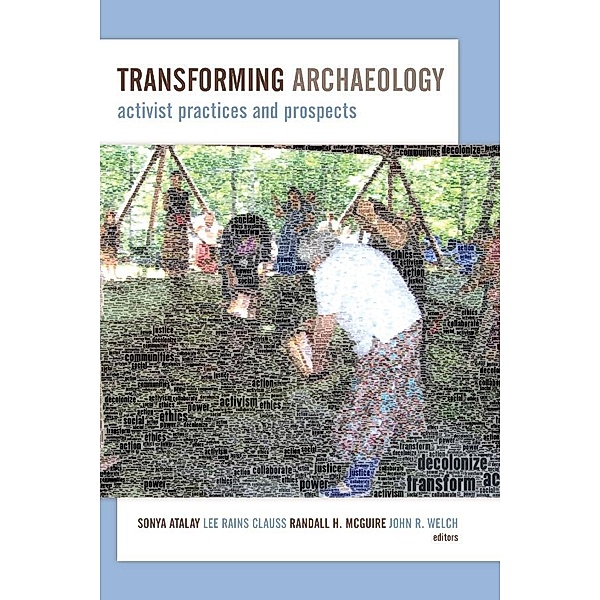 Transforming Archaeology