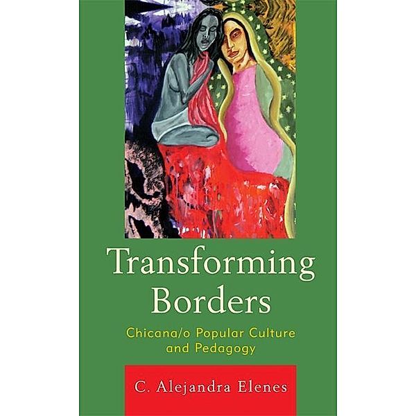 Transforming Borders, Alejandra C. Elenes