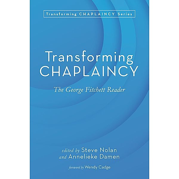 Transforming Chaplaincy / Transforming Chaplaincy