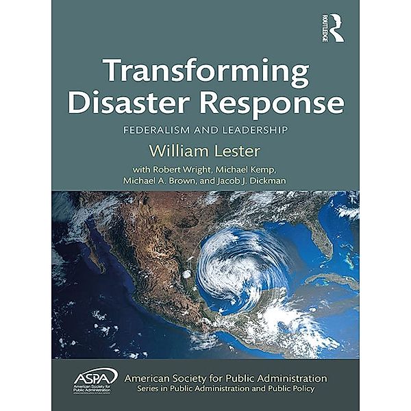 Transforming Disaster Response, William Lester