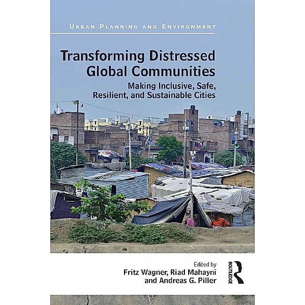 Transforming Distressed Global Communities