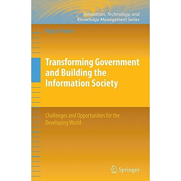 Transforming Government and Building the Information Society, Nagy K. Hanna