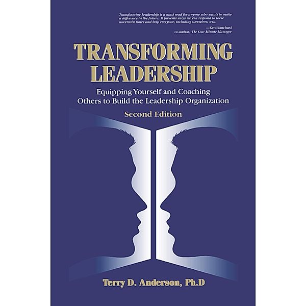 Transforming Leadership, Terry Anderson