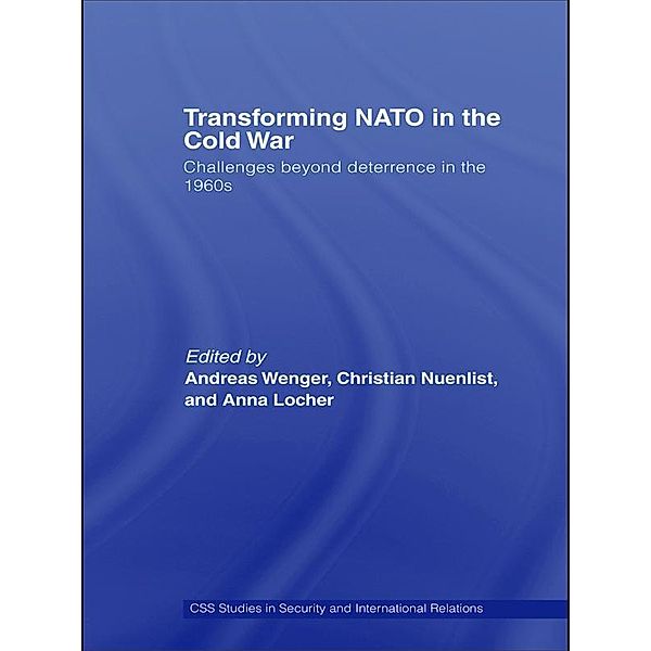 Transforming NATO in the Cold War