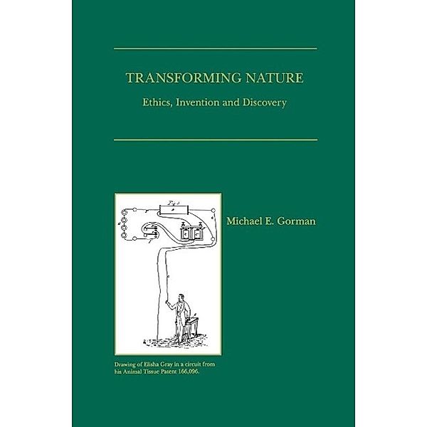 Transforming Nature, Michael E. Gorman