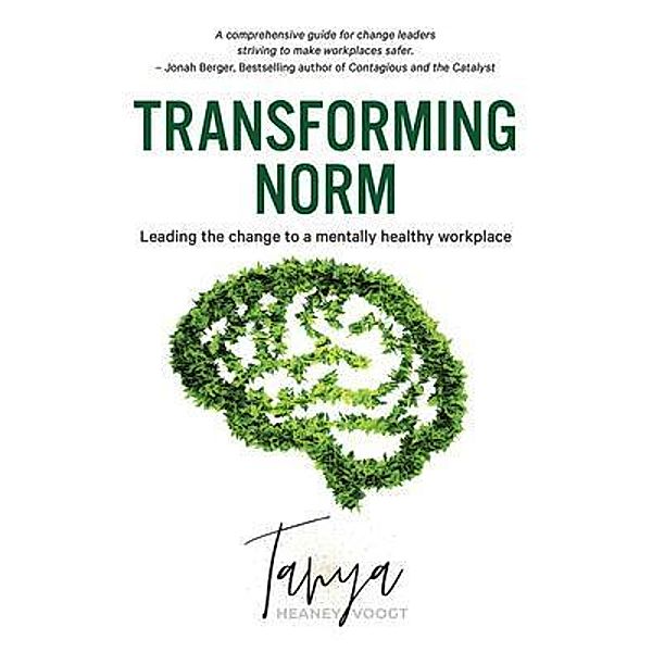 Transforming Norm, Tanya Heaney-Voogt