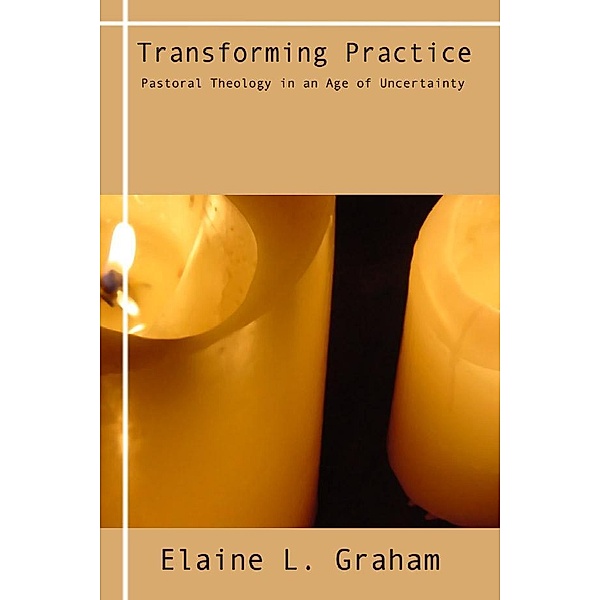 Transforming Practice, Elaine Graham