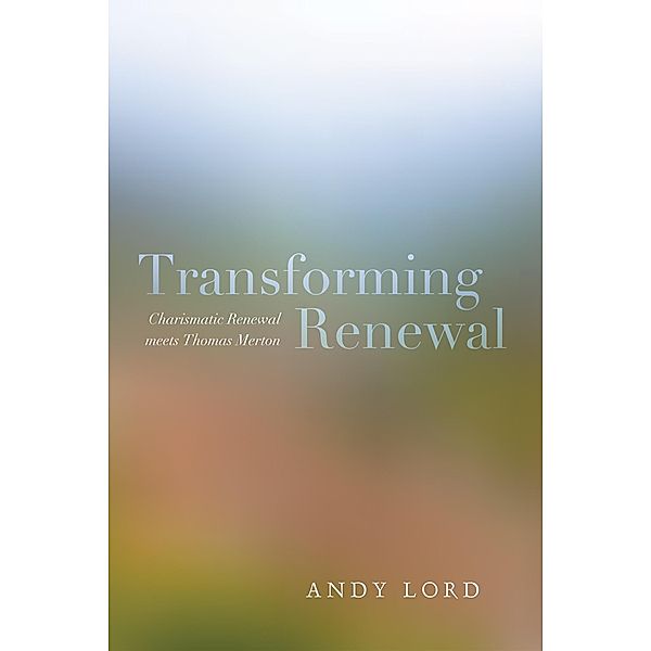 Transforming Renewal, Andy Lord