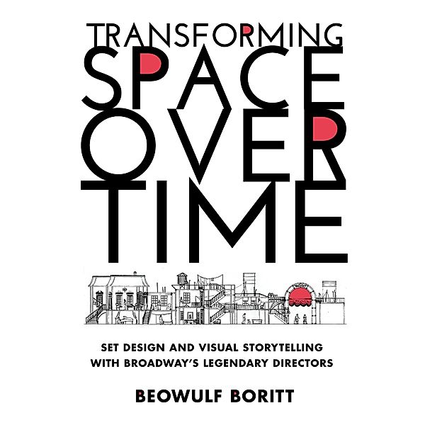 Transforming Space Over Time, Beowulf Boritt