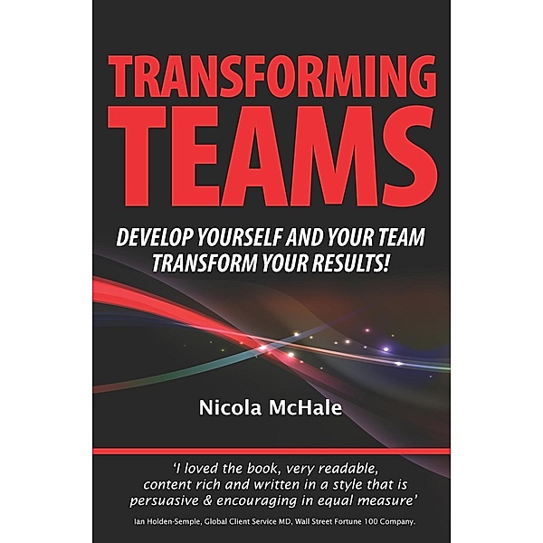 Transforming Teams / Ecademy Press, Nicola McHale