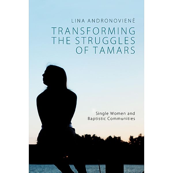 Transforming the Struggles of Tamars, Lina Andronoviene