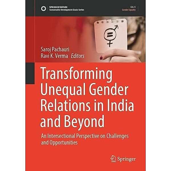 Transforming Unequal Gender Relations in India and Beyond