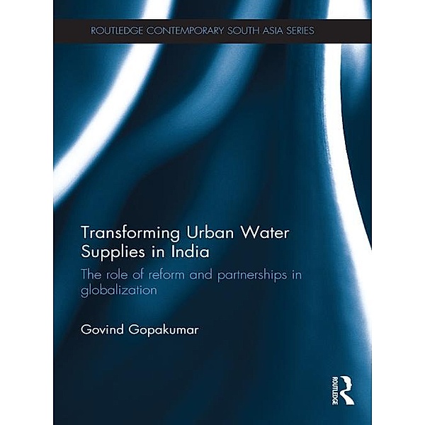 Transforming Urban Water Supplies in India, Govind Gopakumar