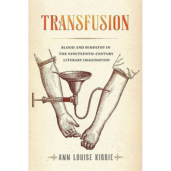 Transfusion, Ann Louise Kibbie