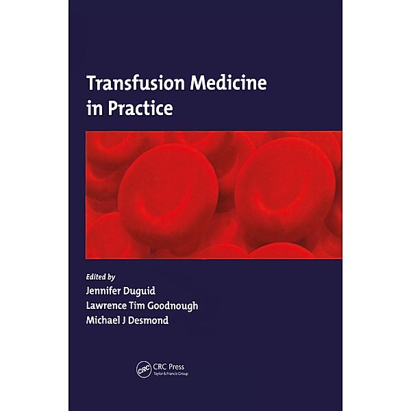 Transfusion Medicine in Practice