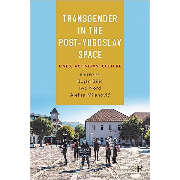 Transgender in the Post-Yugoslav Space