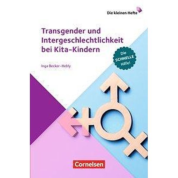 Transgender und Intergeschlechtlichkeit bei Kita-Kindern, Inga Becker-Hebly