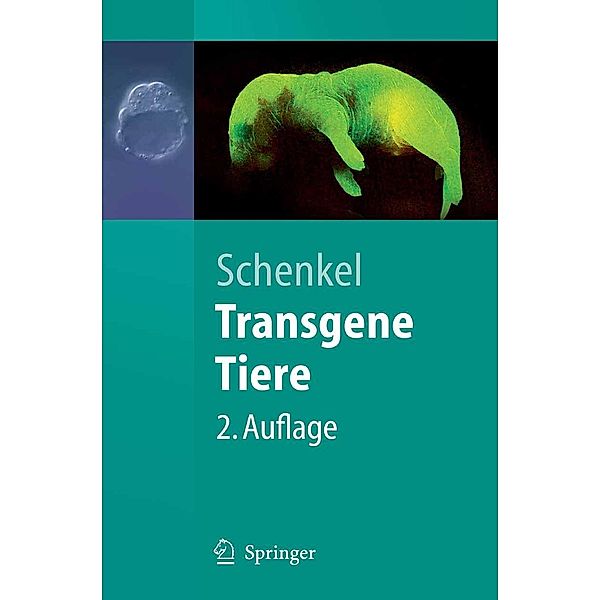 Transgene Tiere / Springer-Lehrbuch, Johannes Schenkel