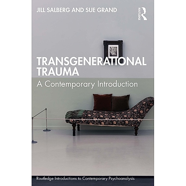 Transgenerational Trauma, Jill Salberg, Sue Grand
