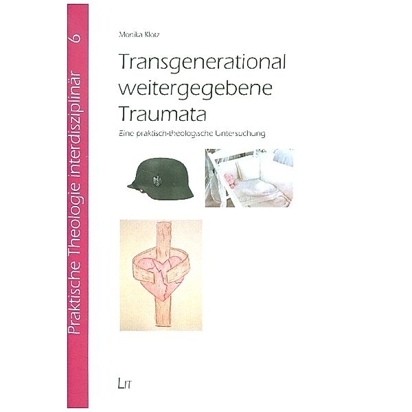 Transgenerational weitergegebene Traumata, Monika Klotz