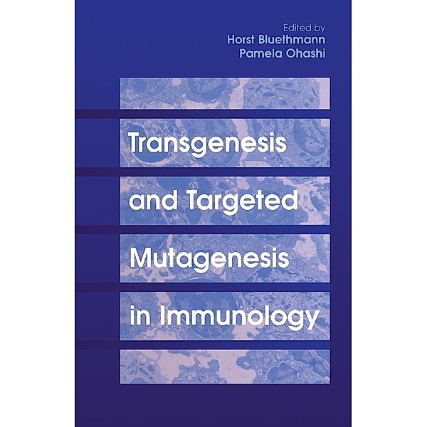 Transgenesis and Targeted Mutagenesis in Immunology
