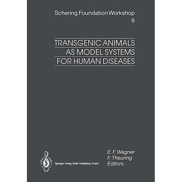 Transgenic Animals as Model Systems for Human Diseases