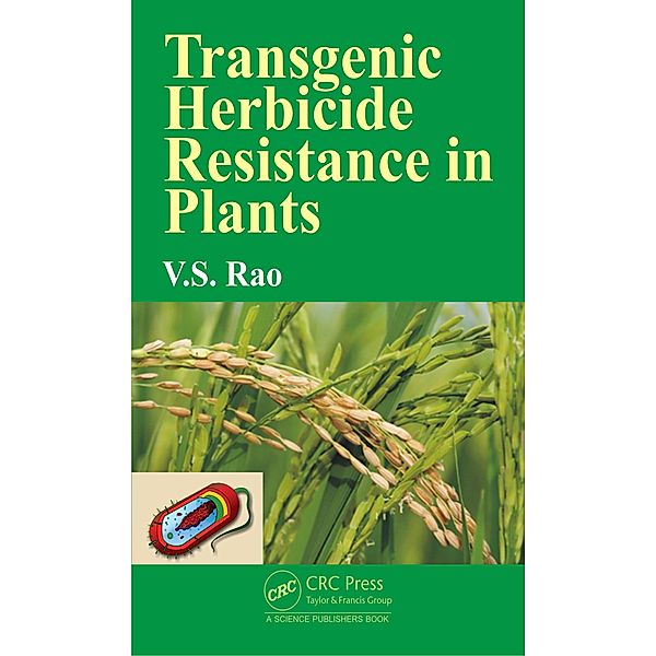 Transgenic Herbicide Resistance in Plants, V. S. Rao
