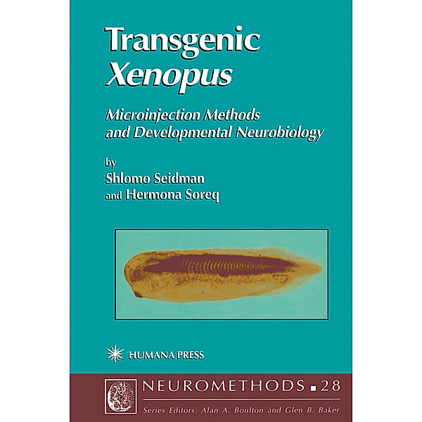 Transgenic Xenopus, Shlomo Seidman, Hermona Soreq
