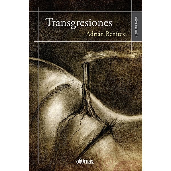 Transgresiones, Adrián Benítez