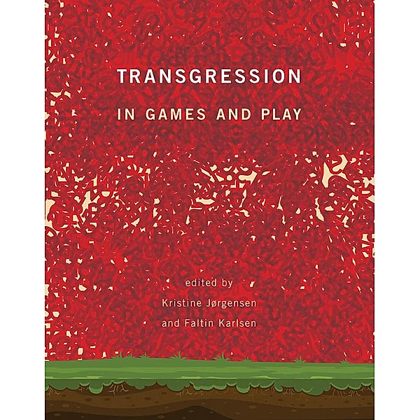 Transgression in Games and Play