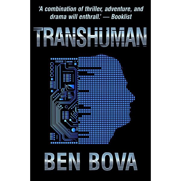 Transhuman, Ben Bova