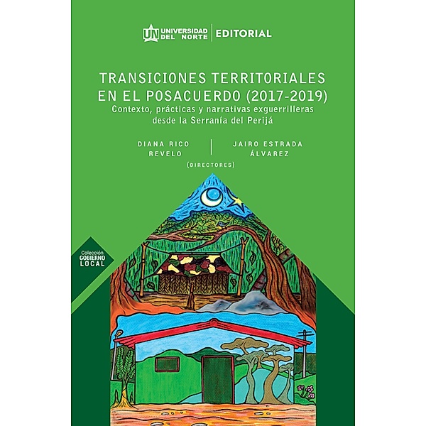 Transiciones territoriales en el posacuerdo (2017-2019)