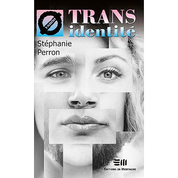 Transidentite, Perron Stephanie Perron