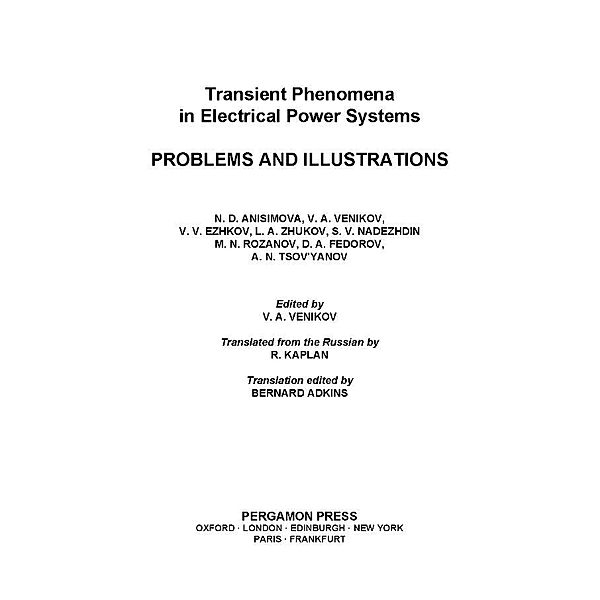 Transient Phenomena in Electrical Power Systems, N. D. Anisimova, V. A. Venikov, V. V. Ezhkov