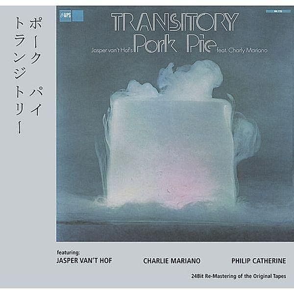 Transiory, Pork Pie, Jasper Van't Hof, Charlie Mariano, Catherin