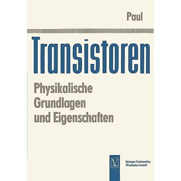 Transistoren, Reinhold Paul