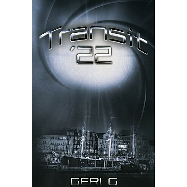 Transit ´22, Geri G