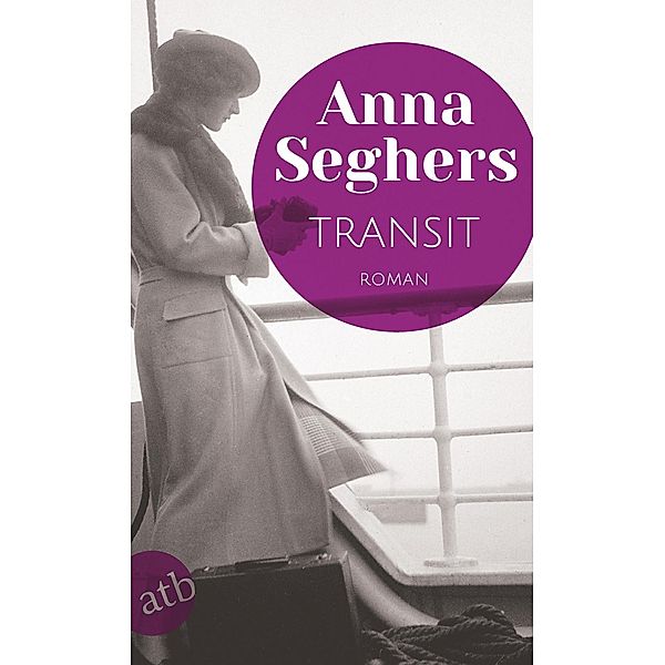 Transit, Anna Seghers